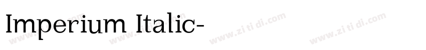 Imperium Italic字体转换